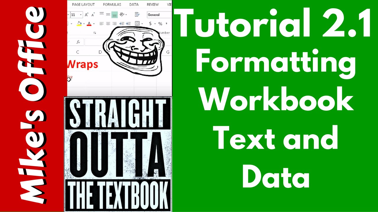 Tutorial 2.1: Formatting Workbook Text and Data
