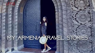 My Armenia Travel Stories | Armenia Tour Video