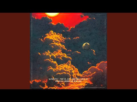 Fire Is Just Another Door (Landikhan Remix)