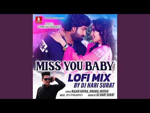 Miss You Baby (lofi Mix)