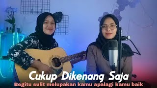 Download lagu Begitu sulit lupakan kamu apalagi kamu baik (Cukup Dikenang Saja) || yolandani akustik cover mp3 Download lagu Begitu sulit lupakan kamu apalagi kamu baik (Cukup Dikenang Saja) || yolandani akustik cover mp3