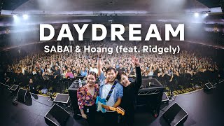 Download lagu SABAI & Hoang - Daydream feat. Ridgely [ ] mp3