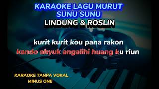 Download lagu SUNU SUNU KARAOKE  COVER LAGU MURUT LINDUNG & ROSLIN mp3