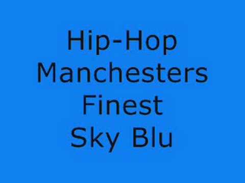Manchesters Finest Sky Blu 2