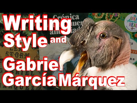 Writing Style and Gabriel Garcia Marquez
