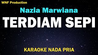 Download lagu Nazia Marwiana - Terdiam Sepi (Karaoke Nada Pria/Male Key) mp3