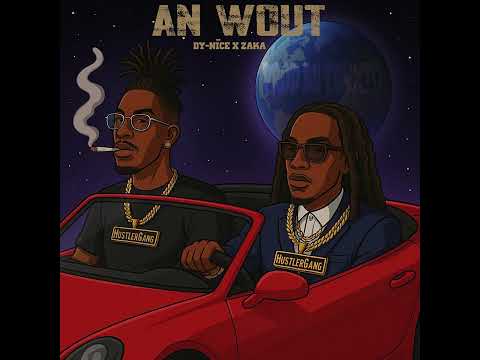 Dy-Nïce X Zaka - AN WOUT (Audio Officiel)