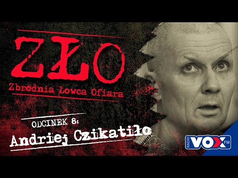 Andriej Czikatiło - Rzeźnik z Rostowa