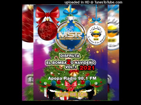 EL BOMBAZO NAVIDEÑO VOL.1 APOPA RADIO 98.1 CUMBIAS MIX HENRY DJ EL DISEÑO DEL BEATS