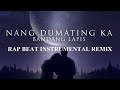 [FREE] Nang Dumating Ka (Sa Buhay Ko) - Tagalog Sample Love Rap Beat Instrumental With Hook