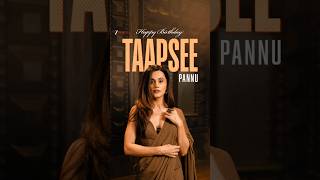 Unfiltered talent, fearless grace, and unmatched grit 💥Happy Birthday, Taapsee Pannu! #Shorts