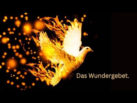 Das Wundergebet.