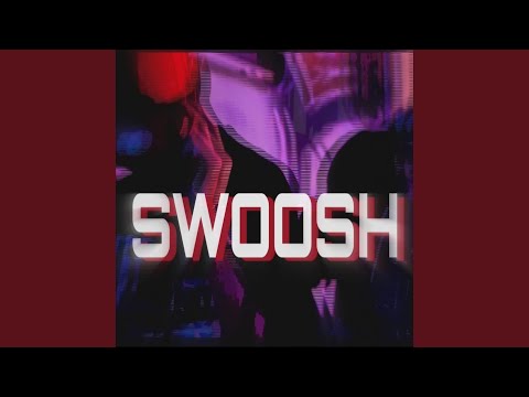 Swoosh (feat. Purp Kobain)