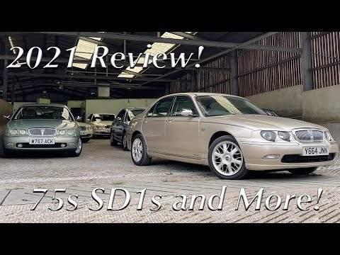 Our Year In Cars - 2021 - Rover 75, Rover SD1, Maestro, Cortina And More!