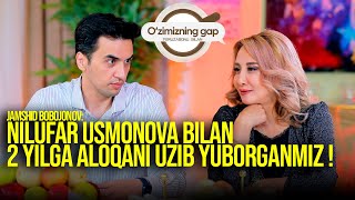 Jamshid Bobojonov: Nilufar bilan aloqani uzib yuborganmiz, shu vaqt ichida 78 kg og'irlik tashladim