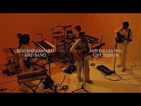 Benjamin Amaru - Nostalgia 9052 (Live Session)