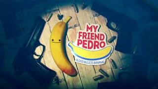 《ガンアクション実況》My Friend Pedro：難易度BANANAに挑戦