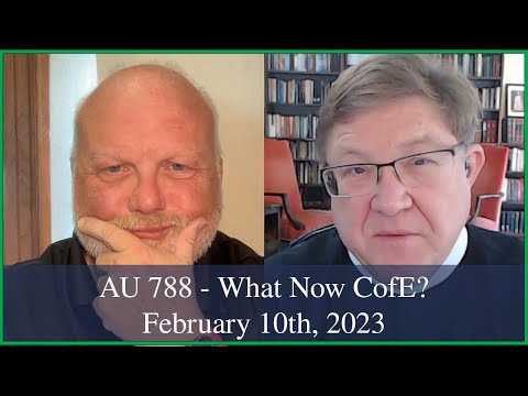 Anglican Unscripted 788 - What Now CofE?
