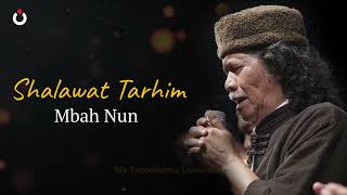 Download lagu Mbah Nun - Shalawat Tarhim mp3