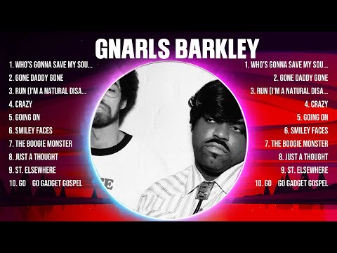 Gnarls Barkley Greatest Hits 2024 - Pop Music Mix - Top 10 Hits Of All Time