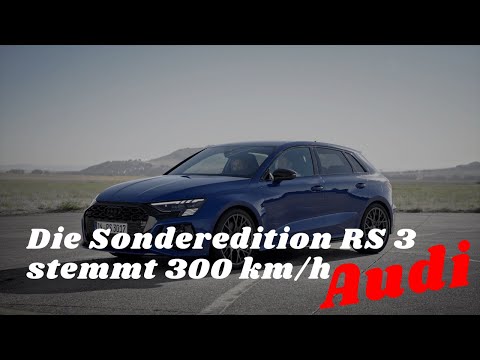 Audi: Die Sonderedition RS 3 stemmt 300 km/h