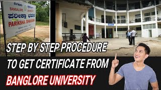 Complete Details To Get Any Documents From Banglore University