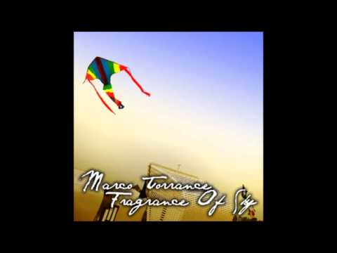 Marco Torrance - Fragrance Of Sky