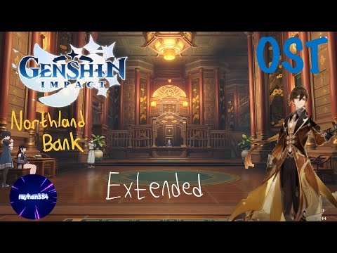 Genshin Impact OST - Northland Bank (Extended)