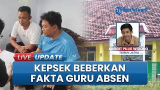 Kepala Sekolah SDN Jipurapah 2 Jombang Benarkan Guru Yogi Tidak Masuk 1 Semester