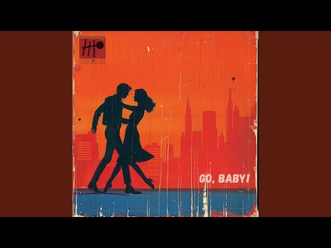 Go, Baby! (Radio Edit)