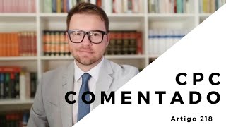 COMMENTED CPC - Art. 218 - Procedural deadlines