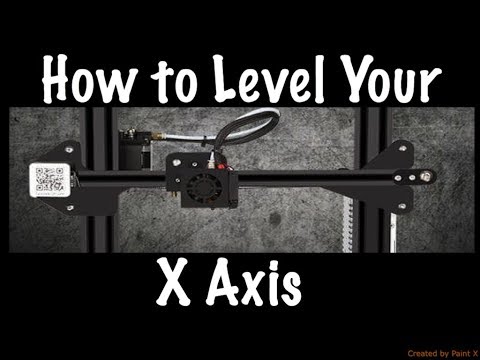 Creality Ender 3 / How To Level Your X Axis