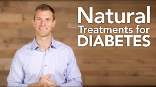 Natural Treatments for Diabetes
