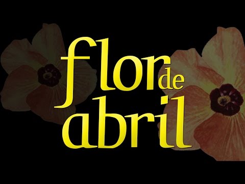 FLOR ABRIL - FEATURETTE
