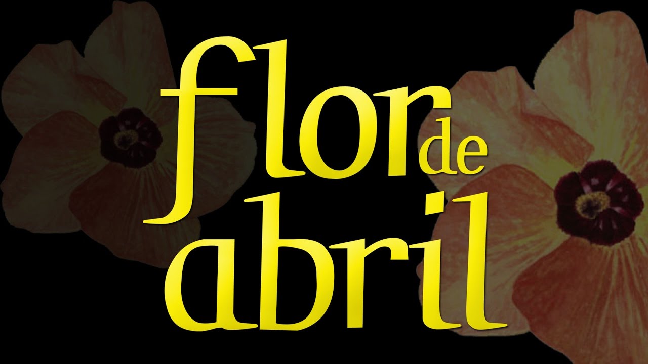 FLOR ABRIL - FEATURETTE