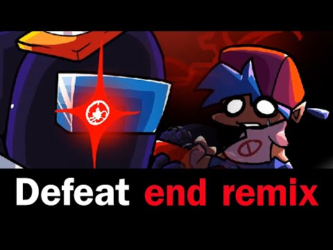 FNF Defeat (end remix) VS.Imposter V4