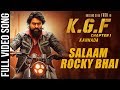 Salaam Rocky Bhai Full Video Song | KGF Kannada | Yash | Prashanth Neel | Hombale | KGF Video Songs