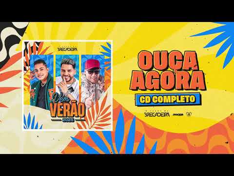 A TURMA DA BREGADEIRA - VEM VERÃO 2025