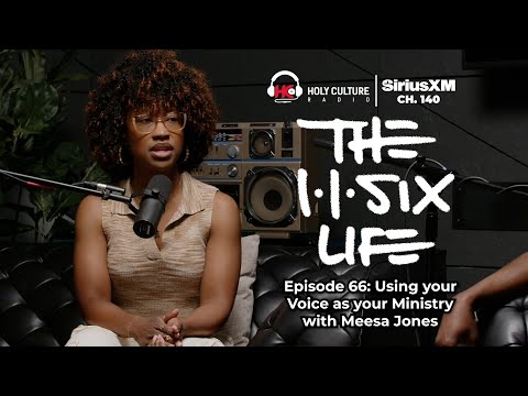 The 116 Life Ep. 66 - Using Your Voice as Your Ministry with Meesa Jones
