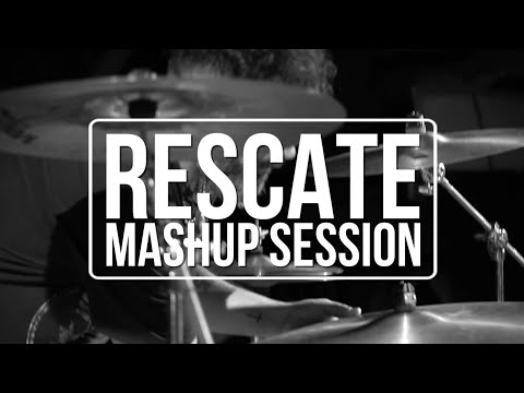 RESCATE MASHUP SESSION