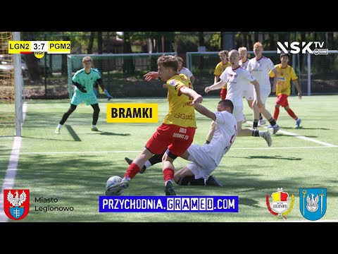 tv.nsk.pl [3 bramki LGN2] Legionovia II Legionowo - Pogoń II Grodzisk Maz 3:7 (1:5) 2025-04-27 12:30
