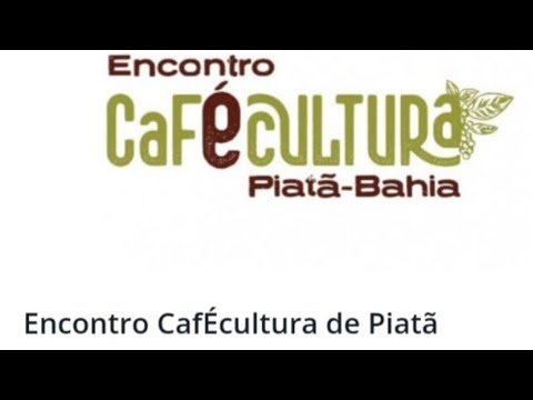 CaféCultura Piatã- Abertura - Como vivem os Quilombolas Remanescentes-Diáspora está ao vivo!