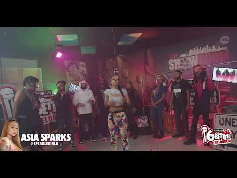 16 or Better Reloaded!! Asia Sparks slid thru 16 Or Better and Spits Flames Flames!!!