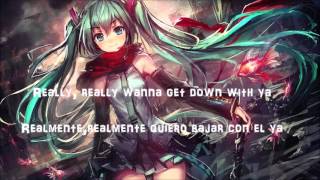 Nightcore ~ Down With Ya [Lyrics Spanish-English]