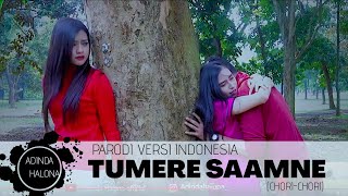 Download lagu TU MERE SAMNE Chori Chori PARODI LAGU INDIA TERBAI... mp3
