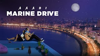 Marine Drive - Aditya Bhardwaj (Official Visualizer )