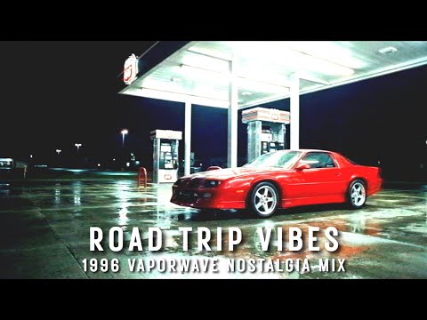 Road Trip Vibes \\ 1996 Vaporwave Nostalgia Mix (No Vocals)