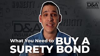 What You Need to Buy a Surety Bond