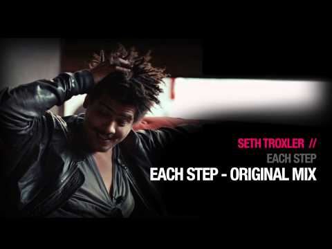 Seth Troxler - Each Step - ( Circus Company )