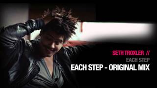 Seth Troxler - Each Step - ( Circus Company )